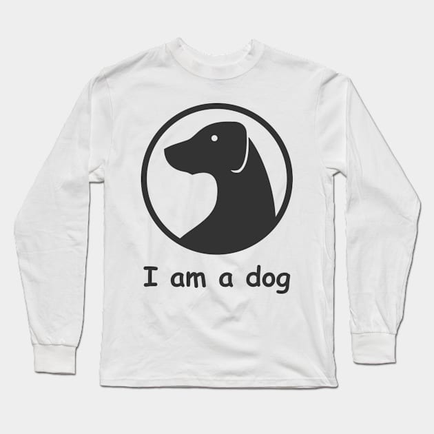 I am a dog Long Sleeve T-Shirt by Logisstudio